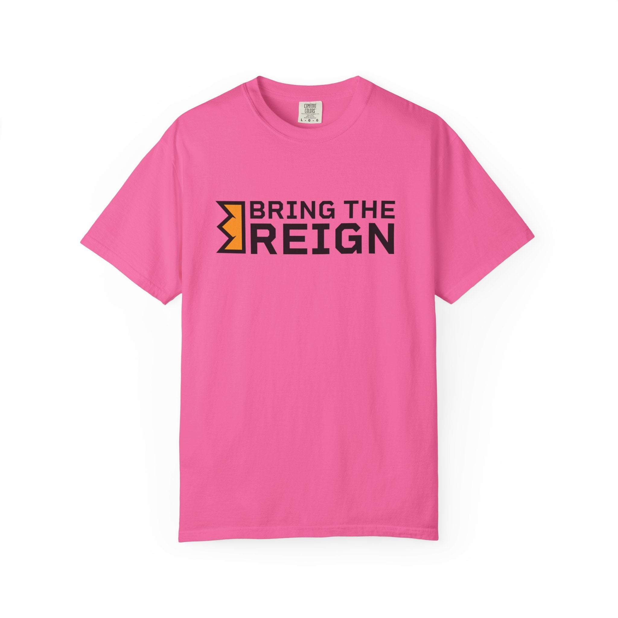 Bring the Reign  - T-shirt
