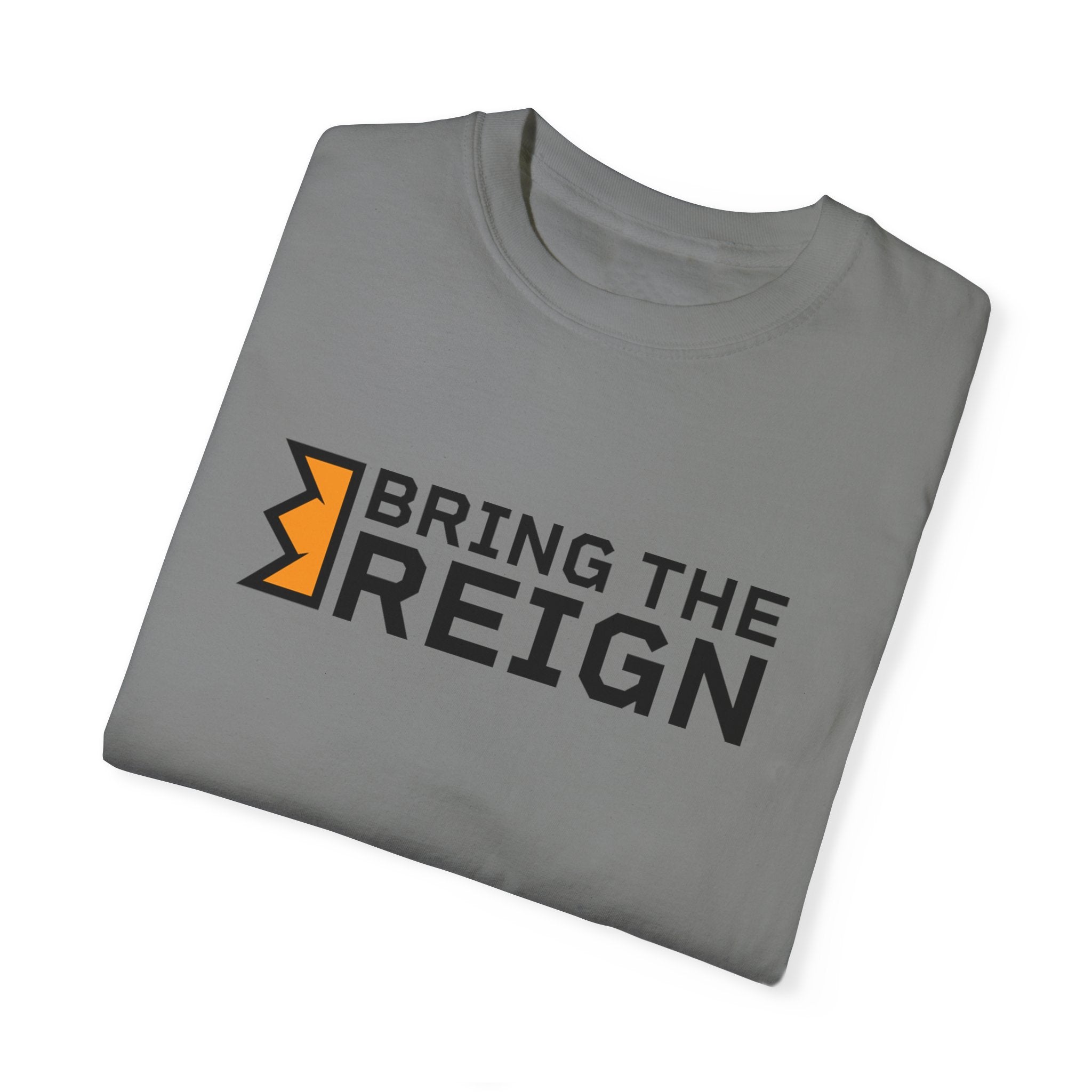 Bring the Reign - Unisex T-shirt