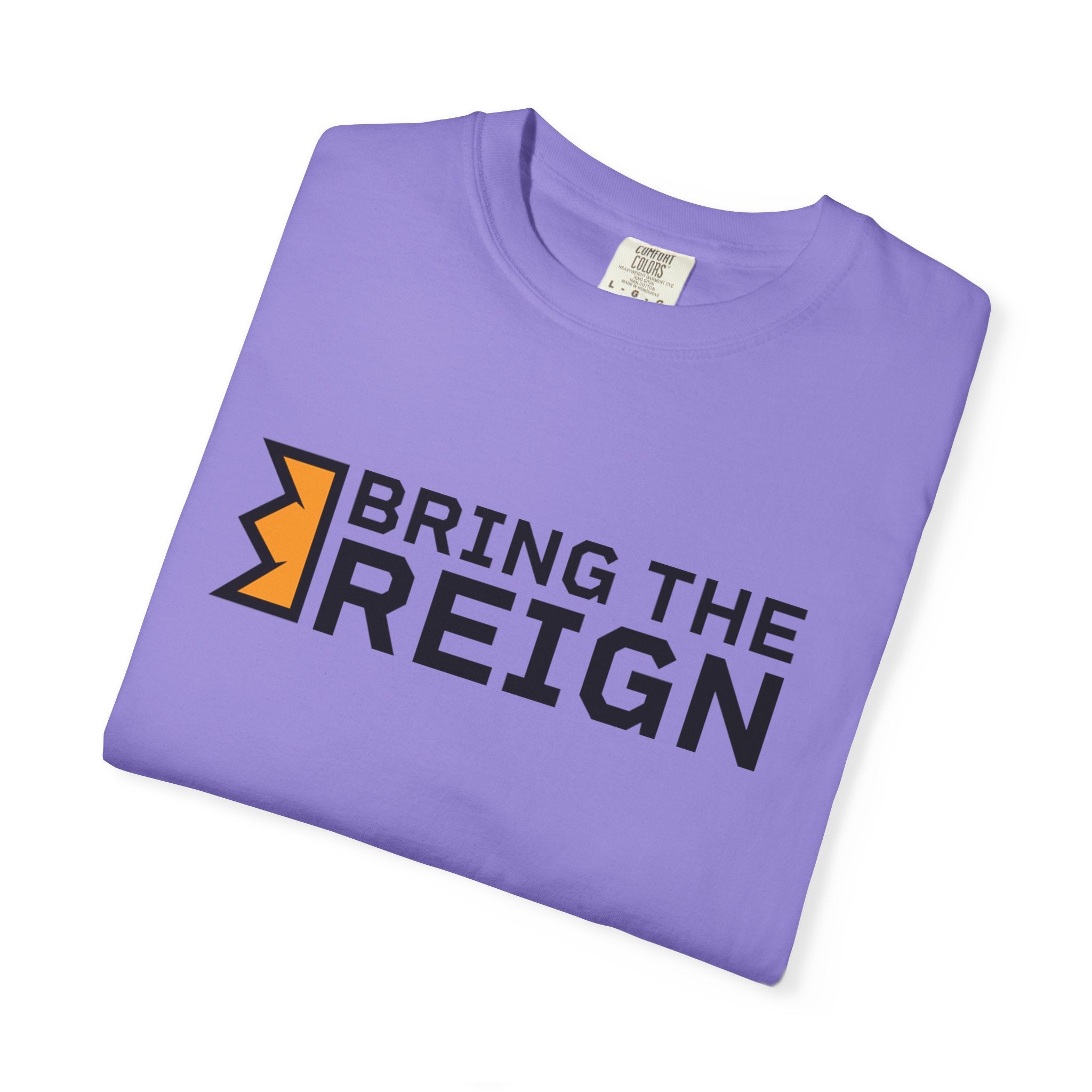 Bring the Reign  - T-shirt