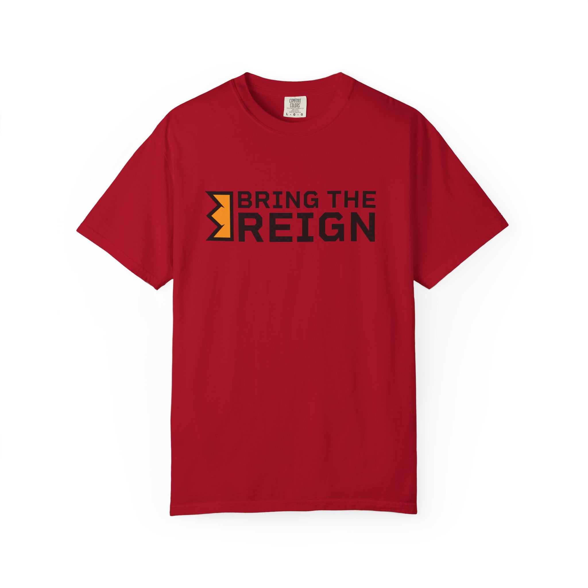 Bring the Reign  - T-shirt