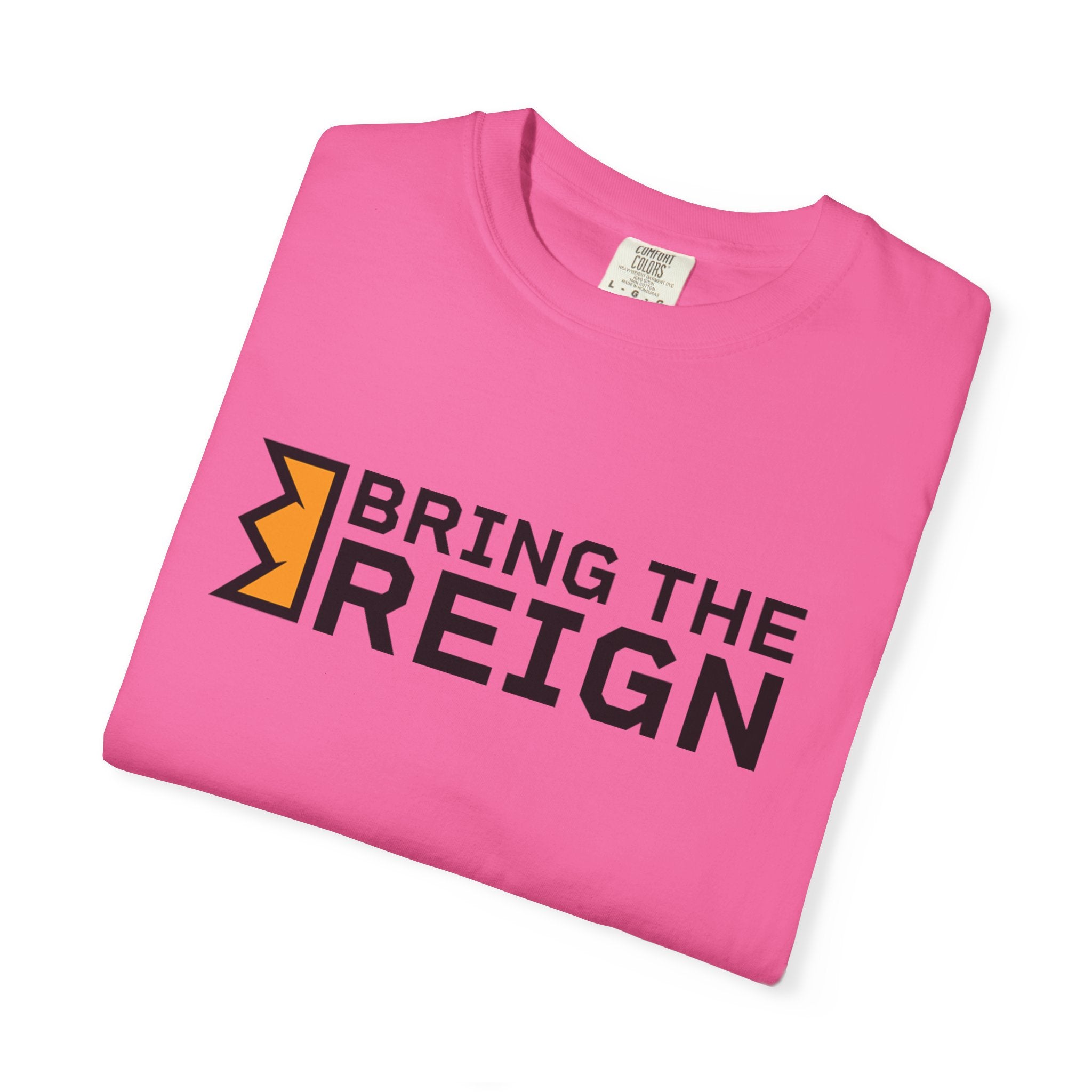 Bring the Reign  - T-shirt