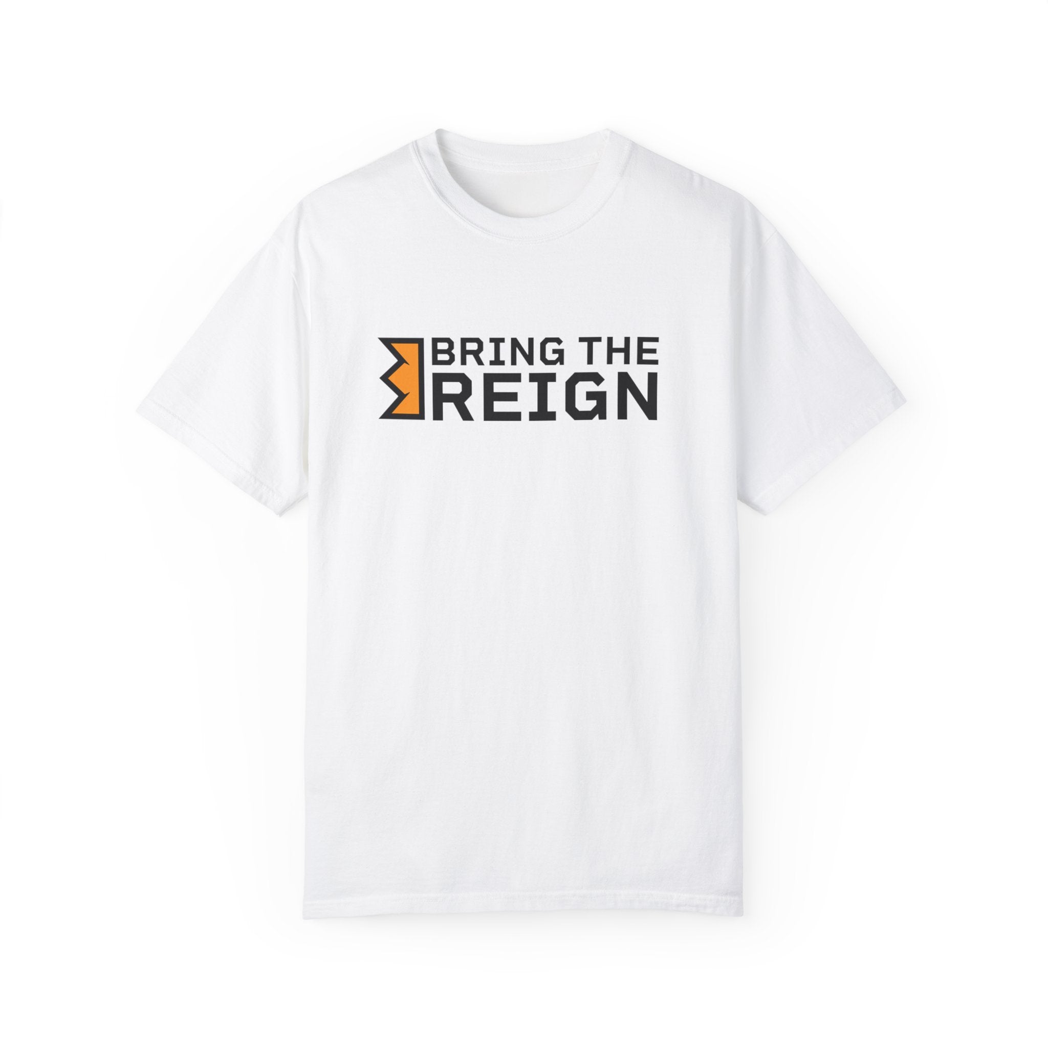 Bring the Reign - Unisex T-shirt