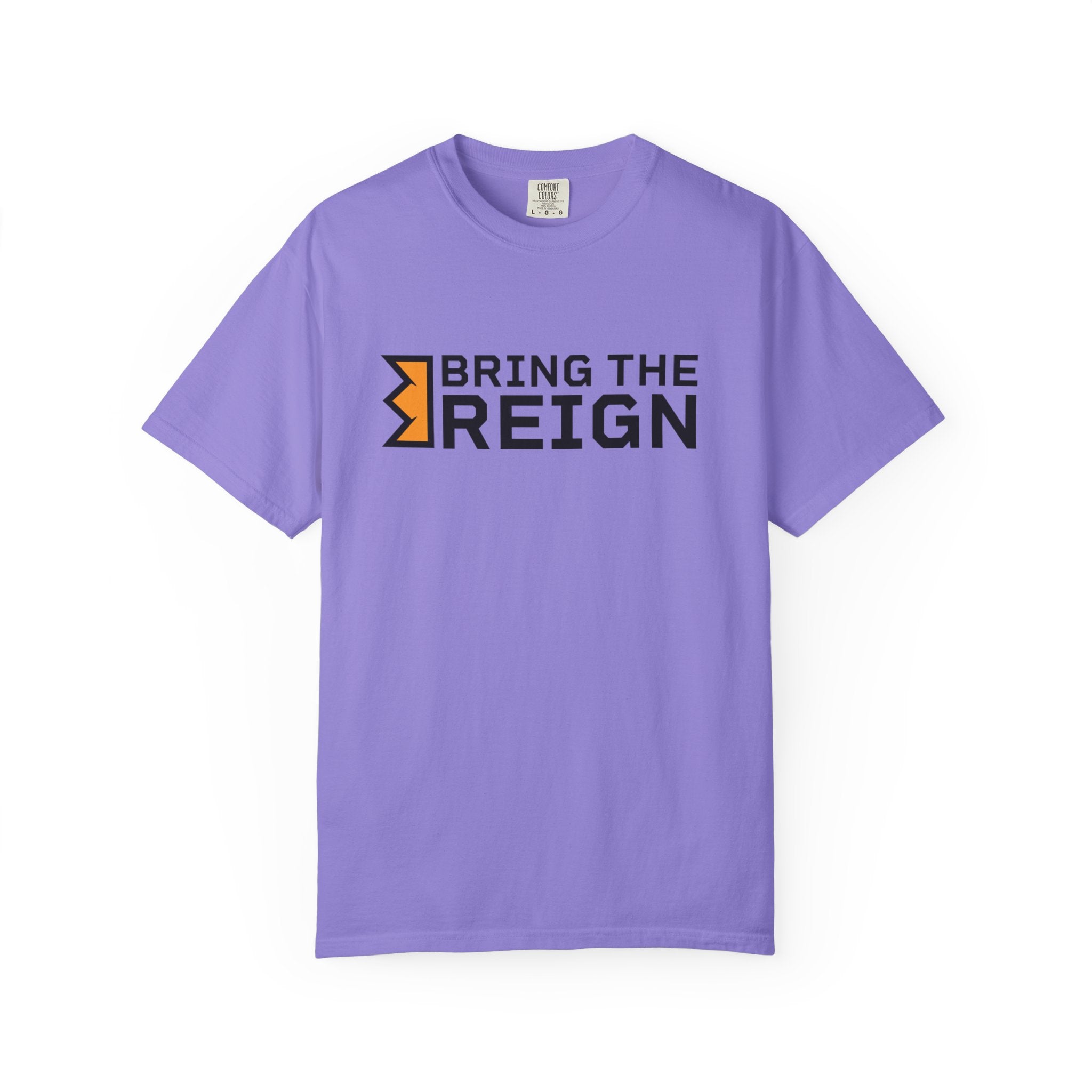Bring the Reign  - T-shirt