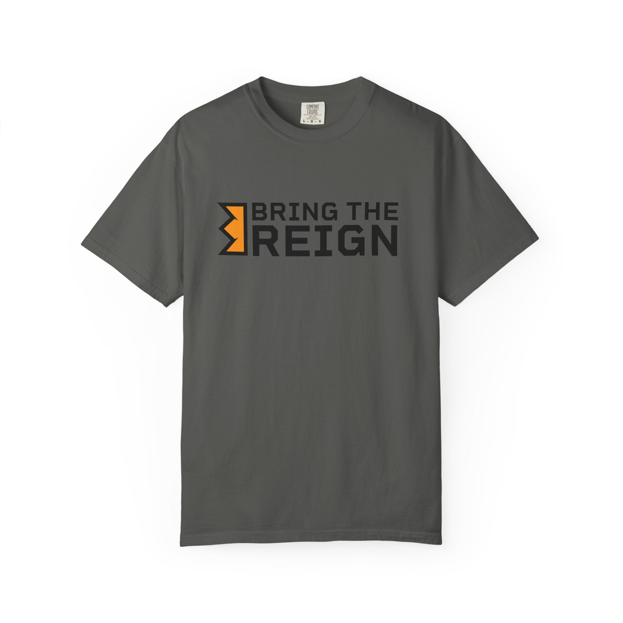 Bring the Reign  - T-shirt